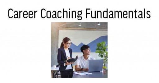 Career Coaching Fundamentals
