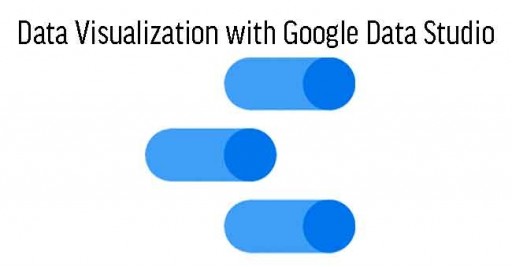 Data Visualisation with Google Data Studio