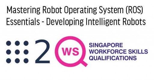 WSQ - Mastering Robot Operating System (ROS) Essentials - Developing Intelligent Robots