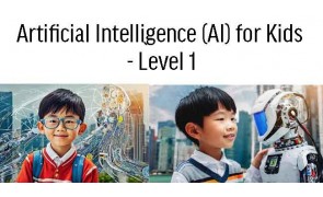 Artificial Intelligence Workshop for Kids - Level 1